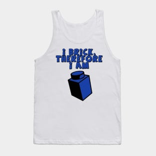 I Brick, Therefore I am Tank Top